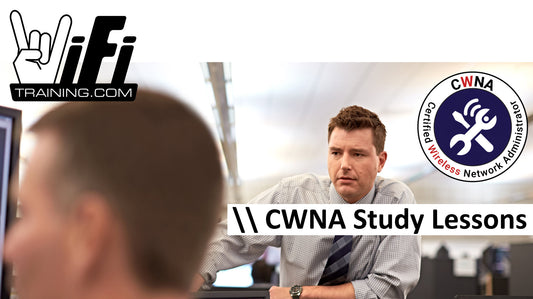CWNA Study Lessons