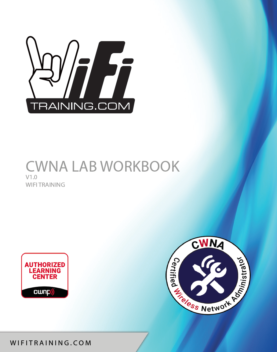 LAB Workbook for CWNA Students